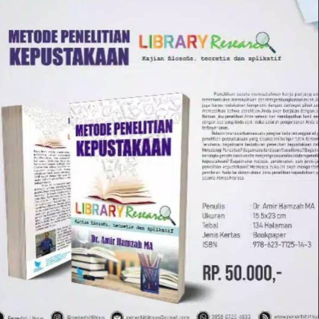 Metode Penelitian Kepustakaan - Dr. Amir Hamzah MA
