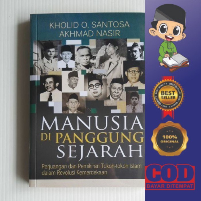 BUKU MANUSIA DI PANGGUNG SEJARAH 2 SEJARAH PEMIKIRAN TOKOH ISLAM INDONESIA ORIGINAL