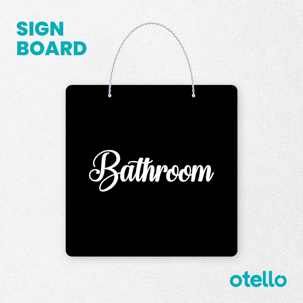 Otello Sign Bathroom Signage Board Acrylic Papan Gantung Label Akrilik Rantai Petunjuk Toko Modern Minimalist Kafe Restoran Kantor Gedung Cafe