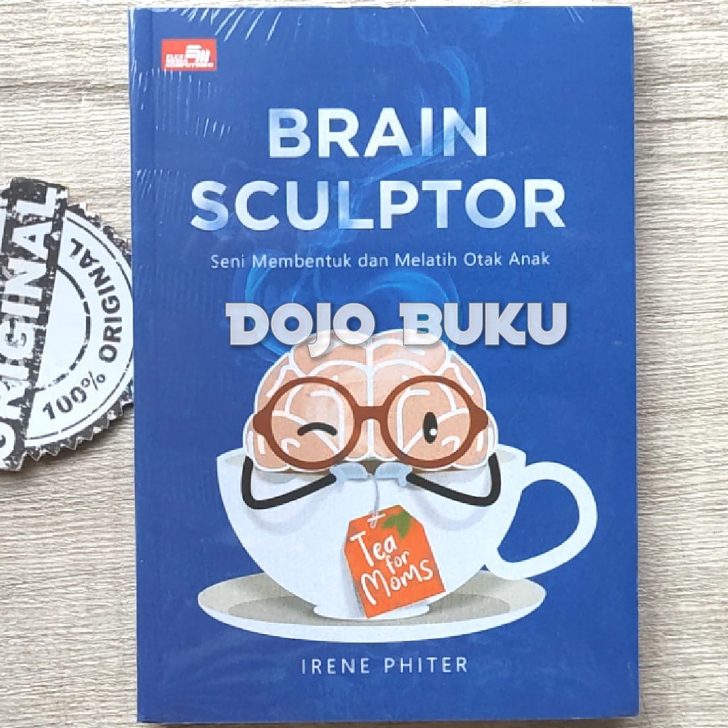 Buku BRAIN SCULPTOR: Seni Membentuk dan Melatih Otak Anak by Irene Phiter