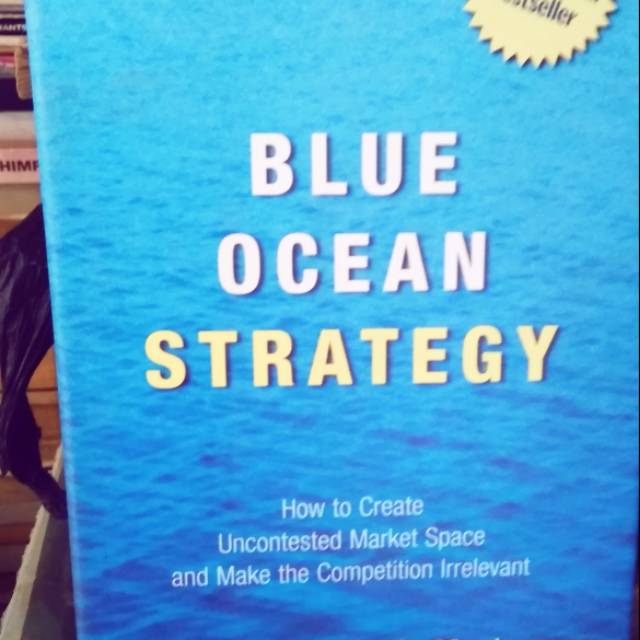 Blue Ocean STRATEGY