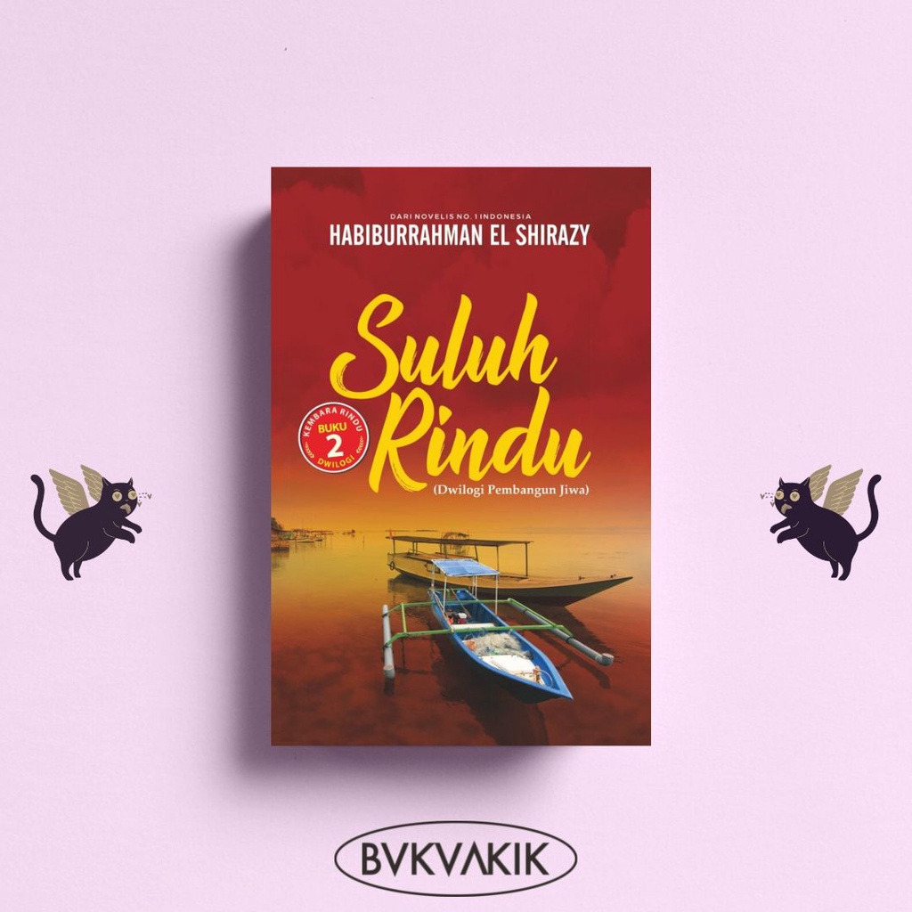 Suluh Rindu - Habiburrahman El Shirazy