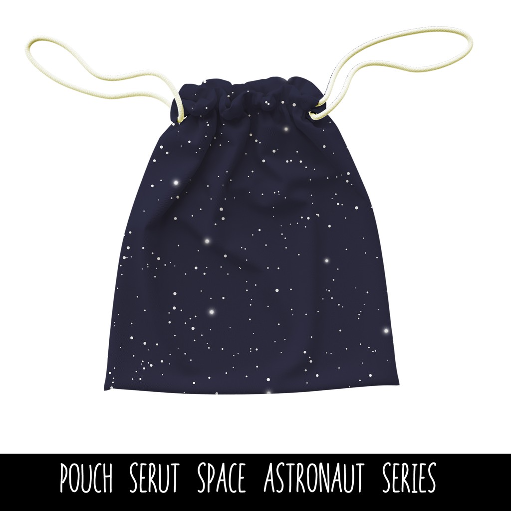 Full Print Pouch Serut Space Astronaut Pattern Bisa Request Tulisan