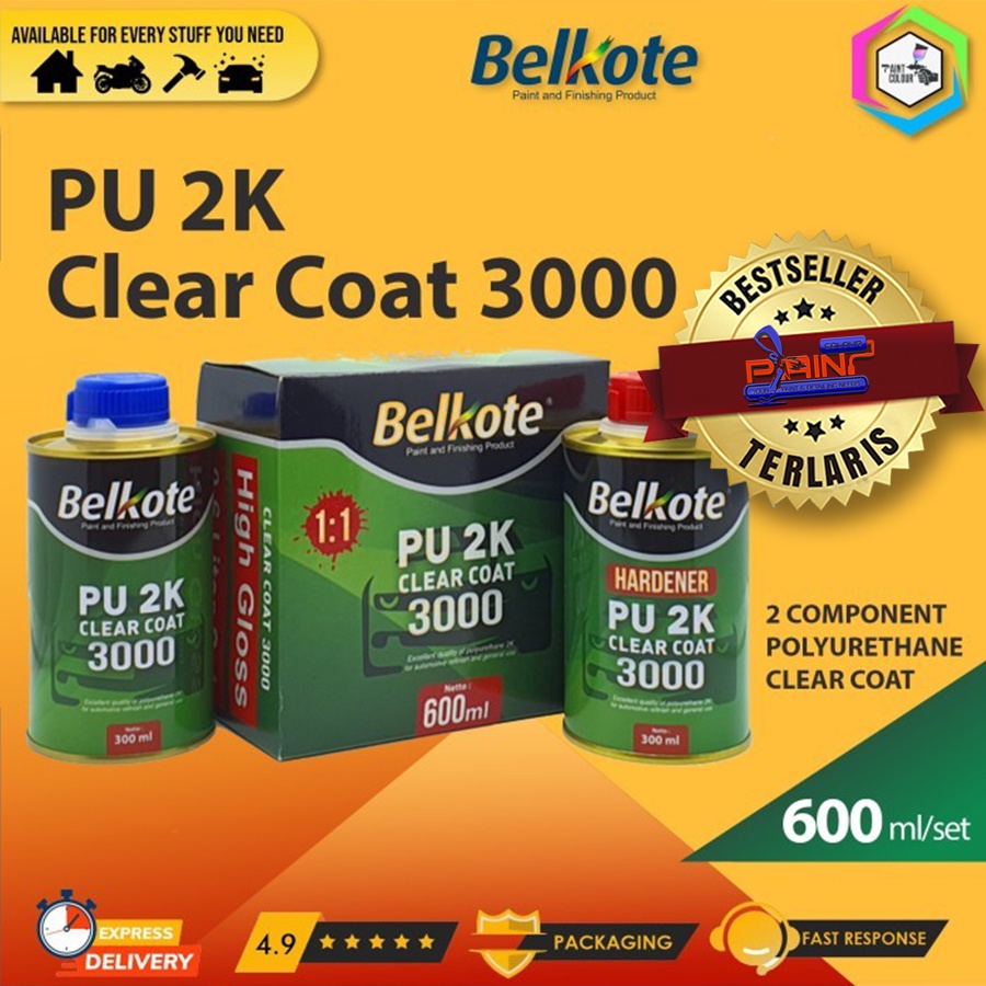 Clear / Pernis Belkote PU 2K Clear Coat 3000 600ml