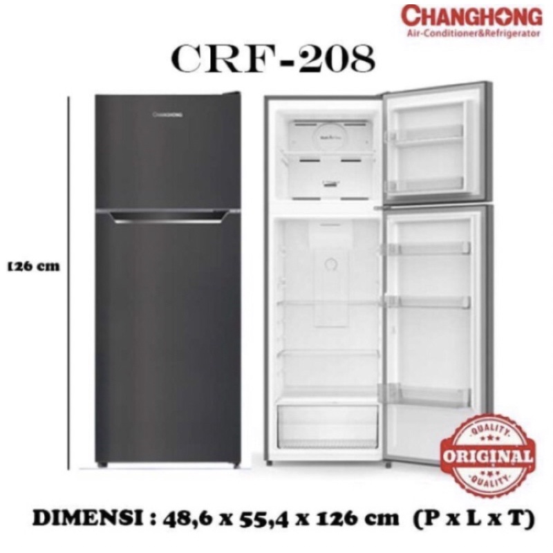 kulkas changhong 2 pintu CRF 208 / CRF208 KHUSUS MEDAN