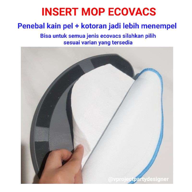 INSERT MOP Ecovacs Deebot Ozmo 920 950 930 900 T8 aivi ozmo slim 11 ozmo slim U3 line kain pel