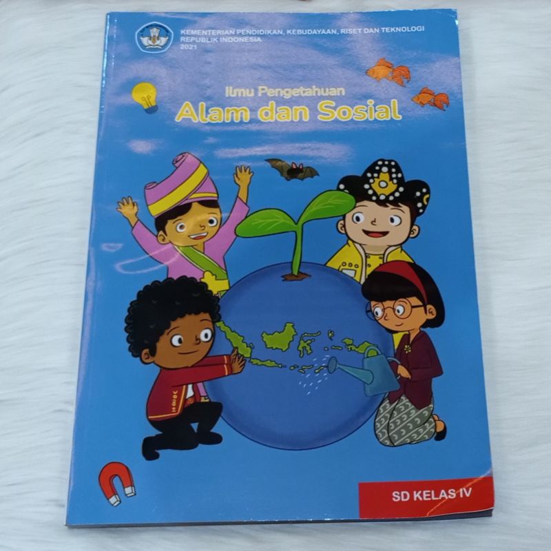 

Buku Kurikulum Merdeka|Ilmu Pengetahuan Alam dan Sosial Kelas 4 SD