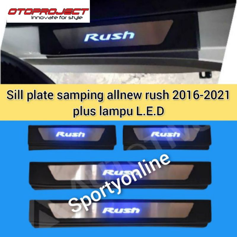 Sill plate samping allnew Rush 2016 -2021 plus lampu otoproject