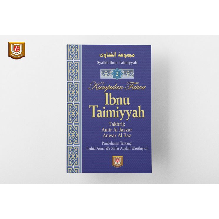 Majmu Fatawa - Kumpulan Fatwa Ibnu Taimiyyah jilid 2