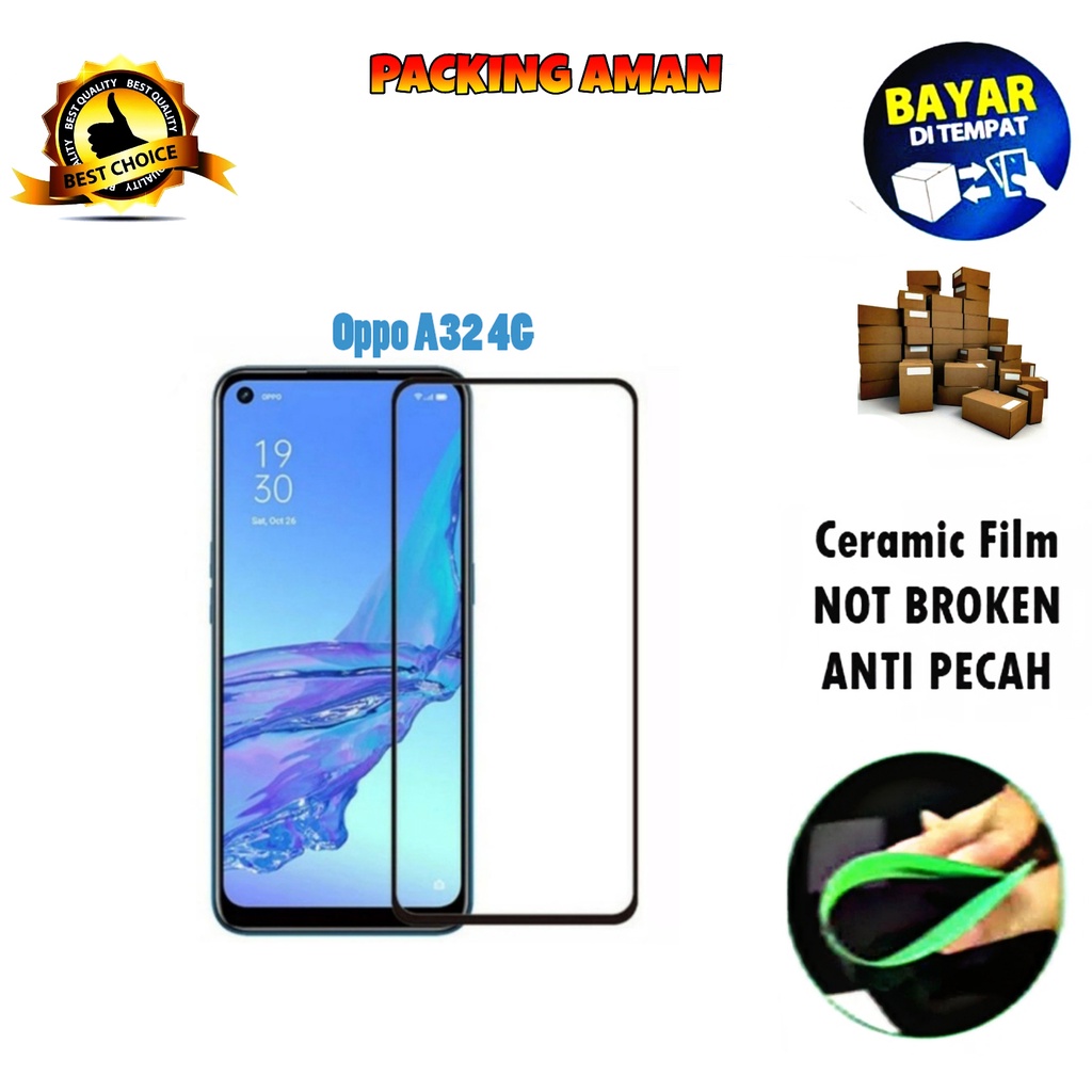 Tempered Glass Oppo A32 4G 2020 FULL COVER FULL SCREEN Ceramic Film Anti Gores