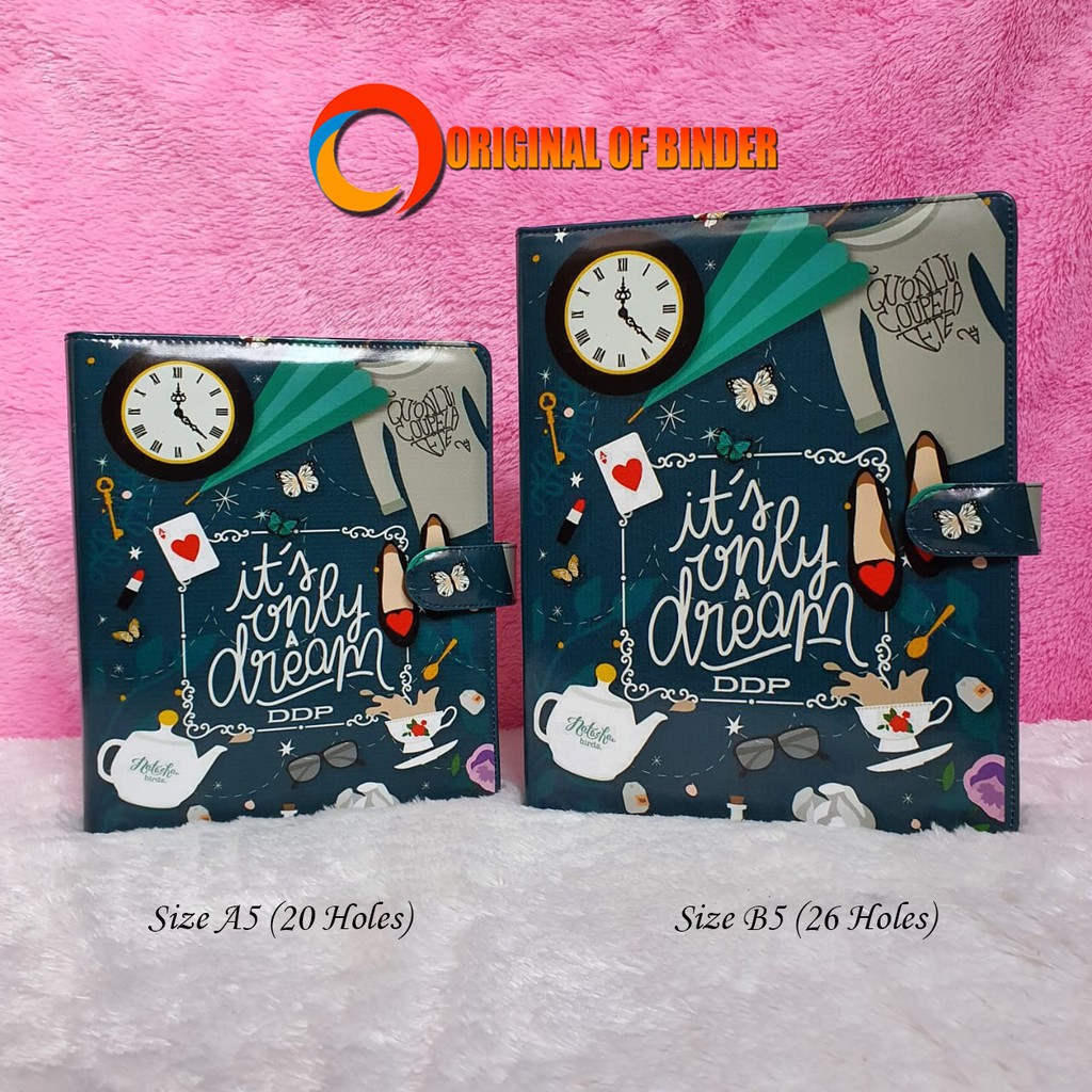 

BINDER PRINTING MOTIP ONLY DREAM A5 DAN B5