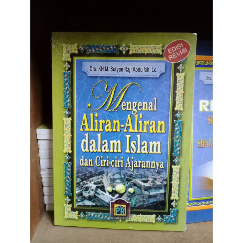 Jual Mengenal Aliran Aliran Dalam Islam Dan Ciri Ciri Ajarannya Shopee Indonesia 7734