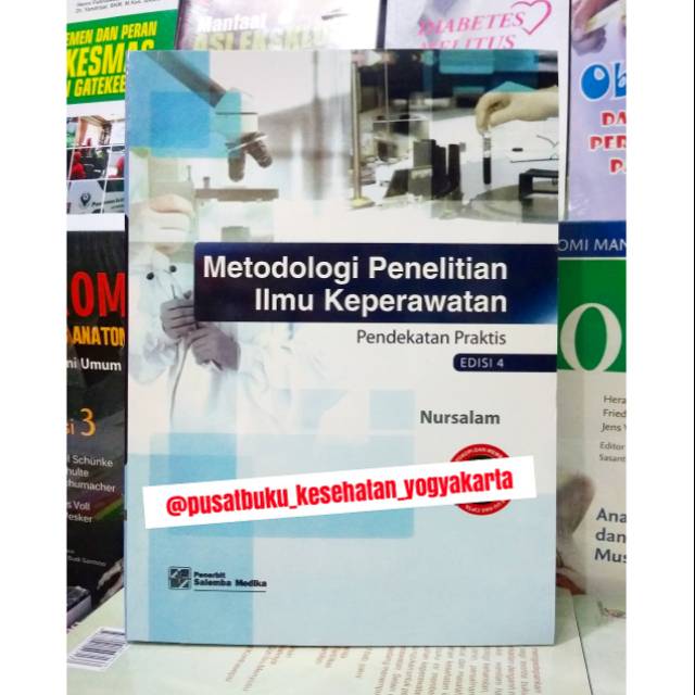 Termurah Metodologi Penelitian Ilmu Keperawatan Nursalam Shopee Indonesia