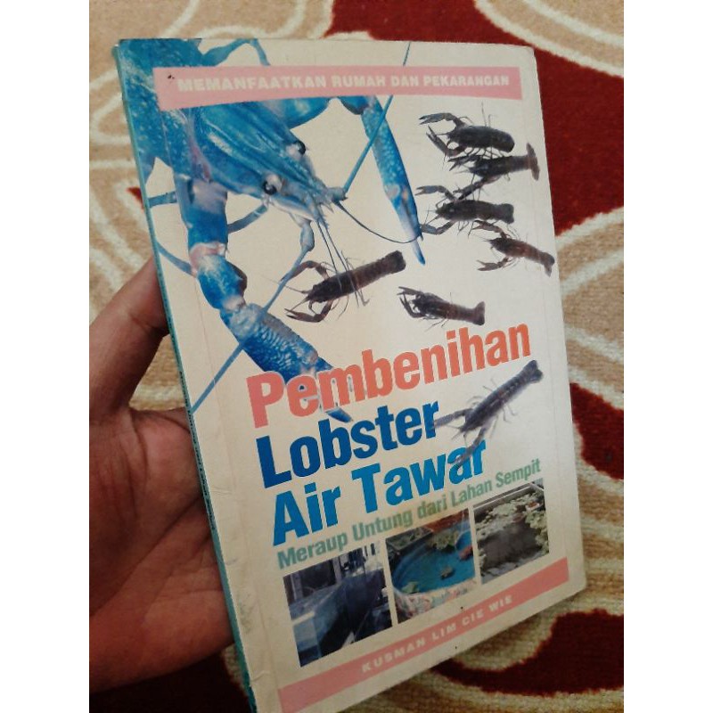 Pembenihan Lobster Air Tawar (Meraup Untung dari Lahan Sempit)
