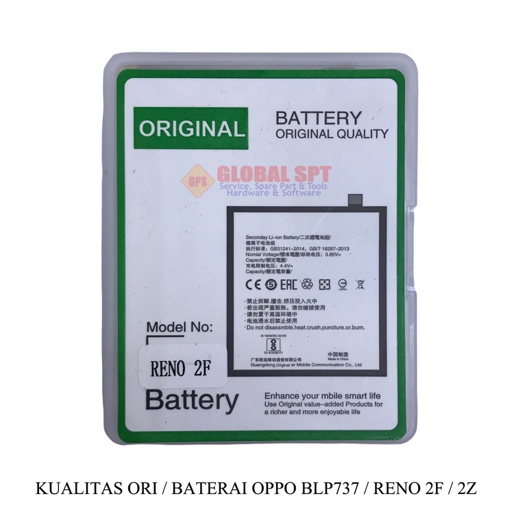 KUALITAS ORI / BATERAI OPPO BLP737 / BATERE RENO 2F / BATRE 2Z