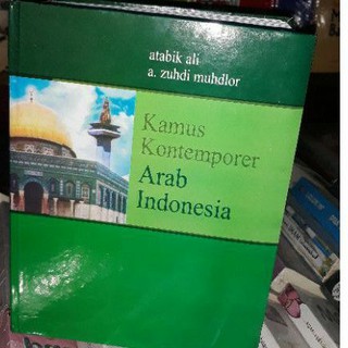 kamus kontemporer arab indonesia by Atabik Ali