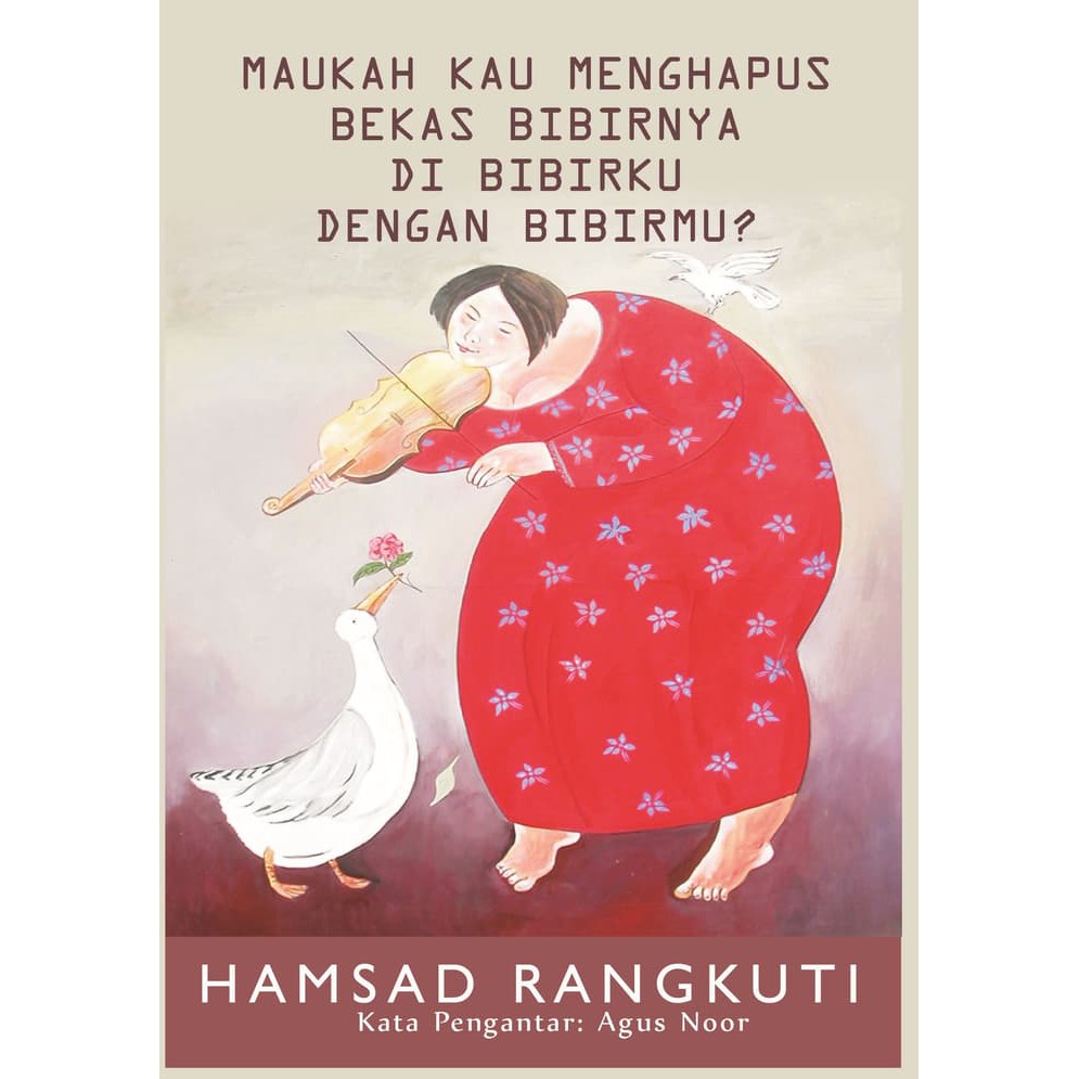 Maukah Kau Menghapus Bekas Bibirnya di Bibirku dengan Bibirmu - Diva