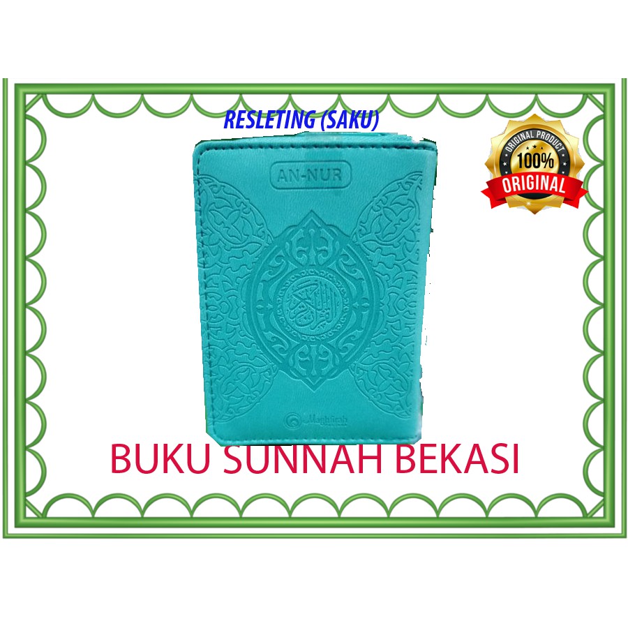 AL-QUR'AN AN NUR SAKU | AL QURAN SAKU AN NUR | MAGHFIRAH