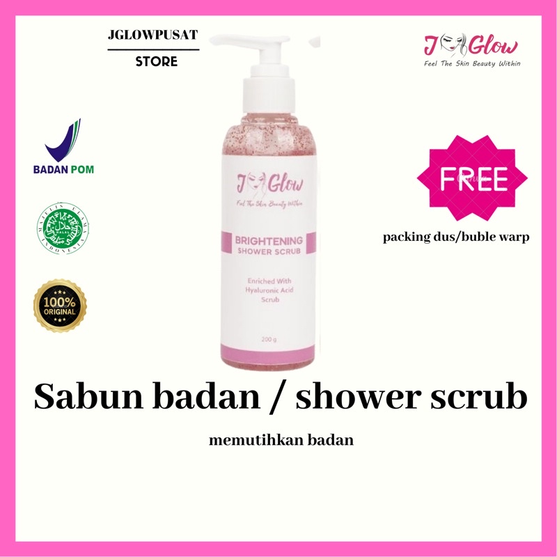 SHOWER SCRUB JGLOW / SABUN MANDI JGLOW / BODY JGLOW