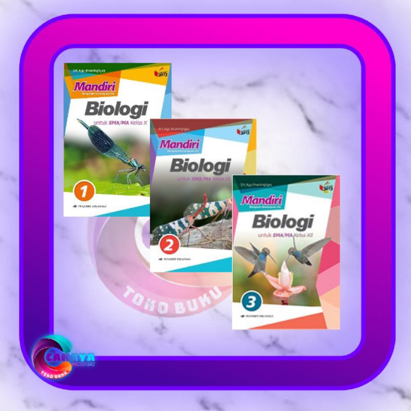BUKU MANDIRI BIOLOGI SMA 10 11 12 X XI XII SMA/MA ERLANGGA ERLANGGA