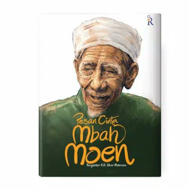 Pesan Cinta Mbah Moen