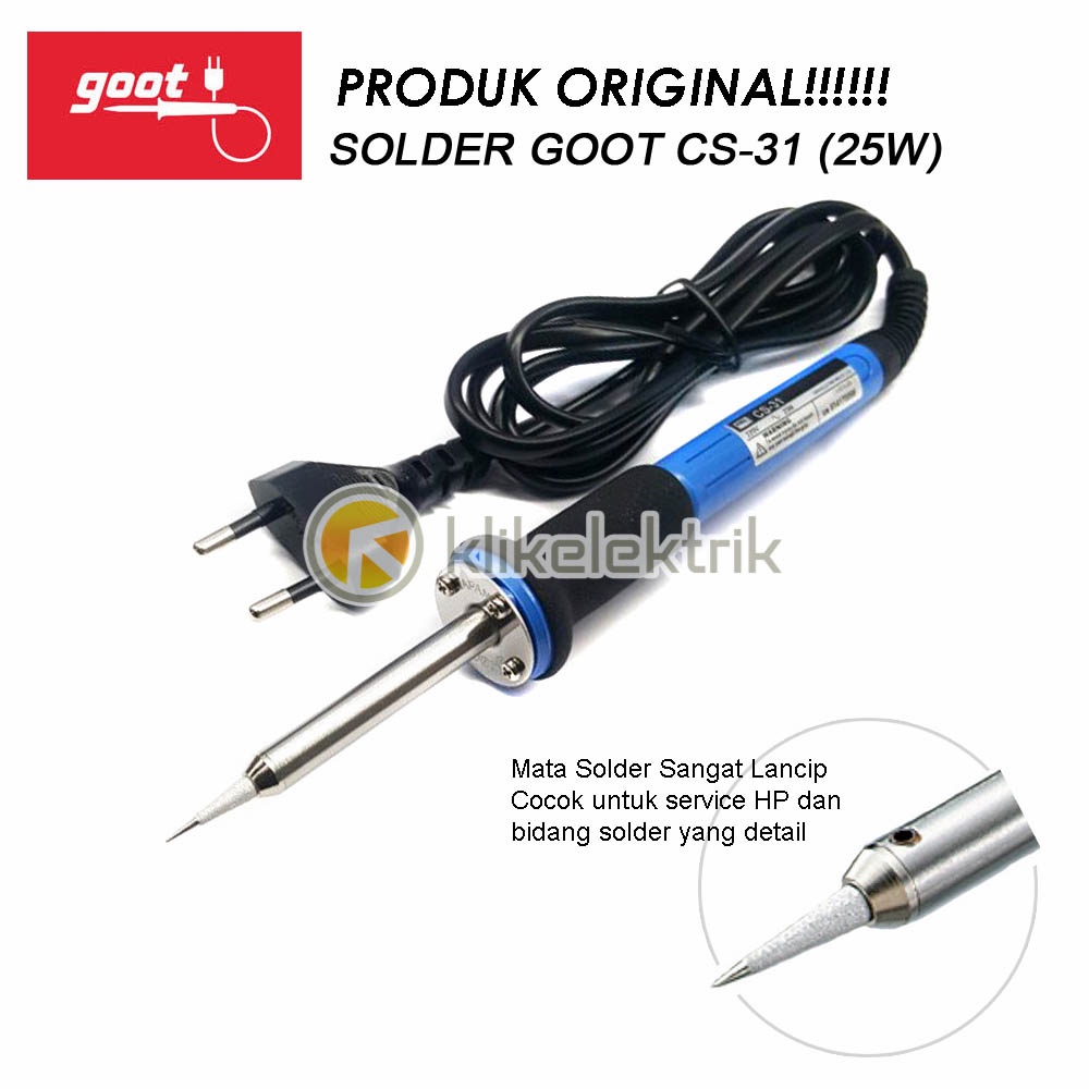 SOLDERING IRON GOOT CS-31 25W ORI JAPAN Solder Goot  25 WATT SPECIAL FOR PRECISE SOLDERING HP