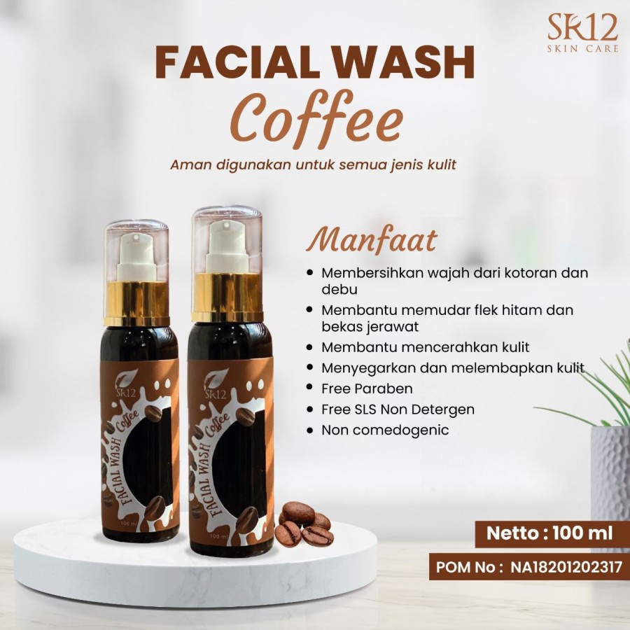 FACIAL WASH COFFEE SR12 TERBAIK | MEMBERSIHKAN KOTORAN DI WAJAH | FRESH &amp; TIDAK KERING | SABUN KOPI PENCERAH WAJAH BERSTANDART BPOM