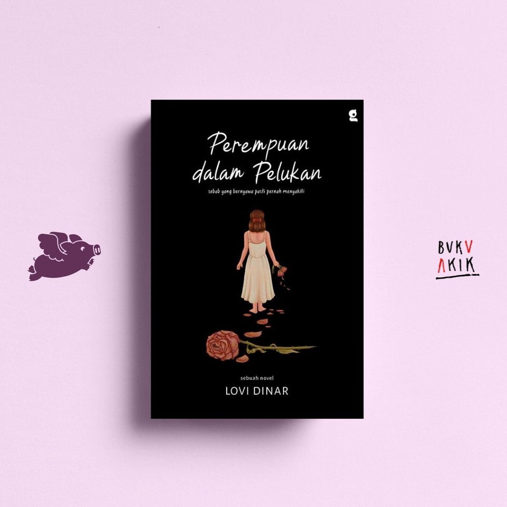 Perempuan dalam Pelukan - Lovi Dinar