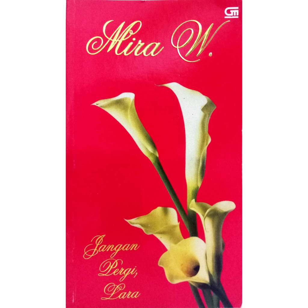 Novel Mira W 'Jangan Pergi Lara'