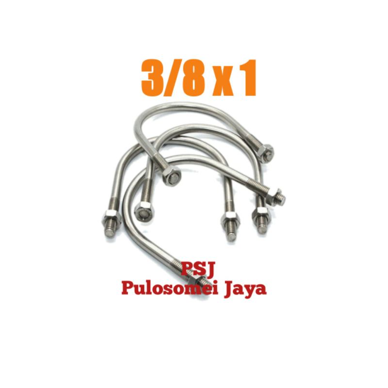 SUS 304 U-Bolt / Baut U Stainless 3/8 x 1