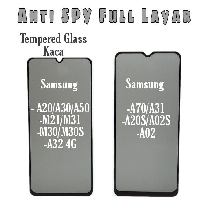 Anti SPY FULL LAYAR Samsung A20 A30 A50 A70 M21 M30 M30s M31 A31 A02 A02s A20s A32 4G Tempered Glass