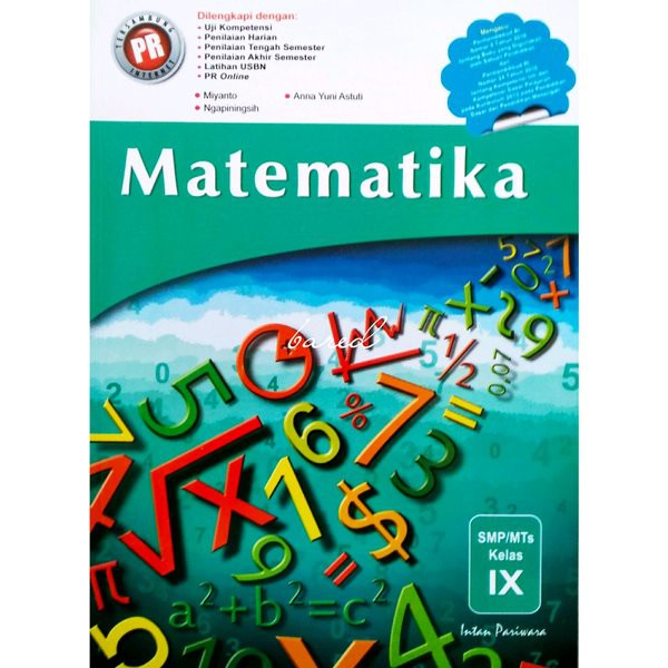Promo terbaru   BUKU PR MATEMATIKA SMP KELAS 9 KURIKULUM 2013 UNBK SMP 2019 INTAN PARIWARA