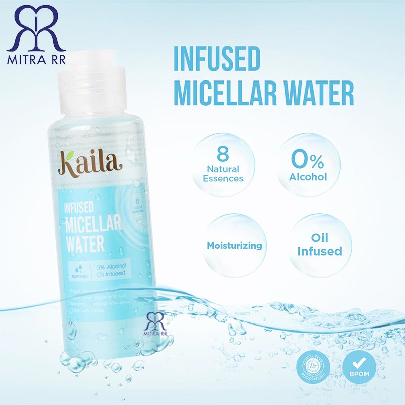Kaila Infused Micellar Water | Micellar Hydrating Water 100ml | Make Up Remover / Pembersih Make Up Waterproof