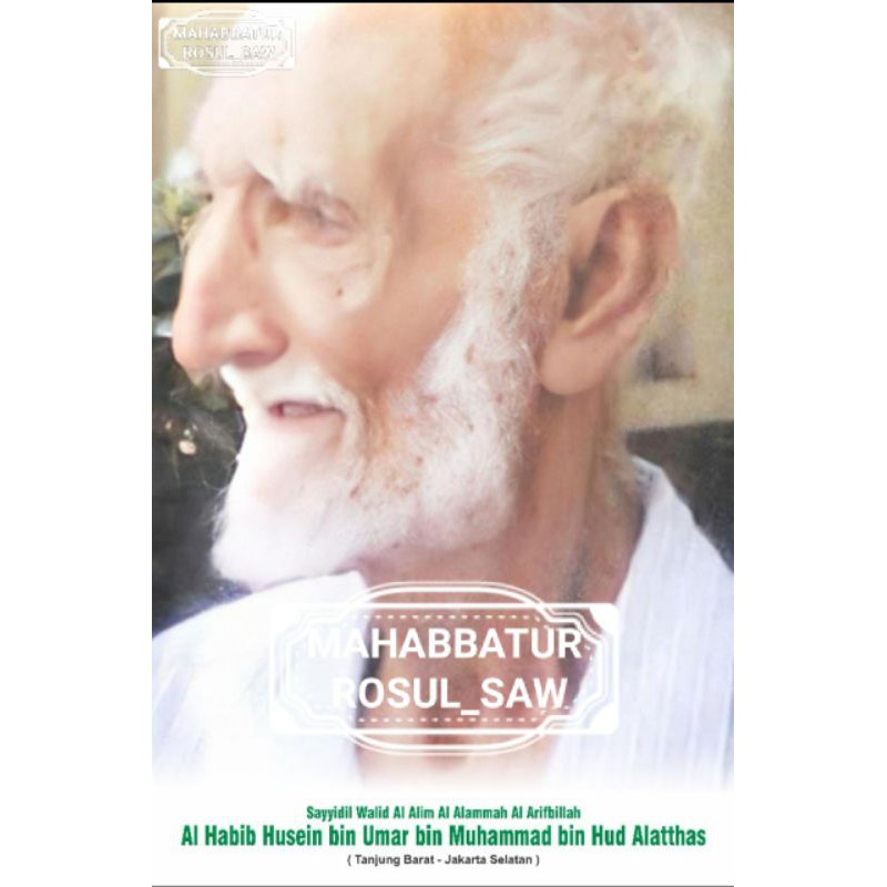 PHOTO FOTO AL HABIB HUSEIN BIN UMAR AL ATTHAS | A3+ |