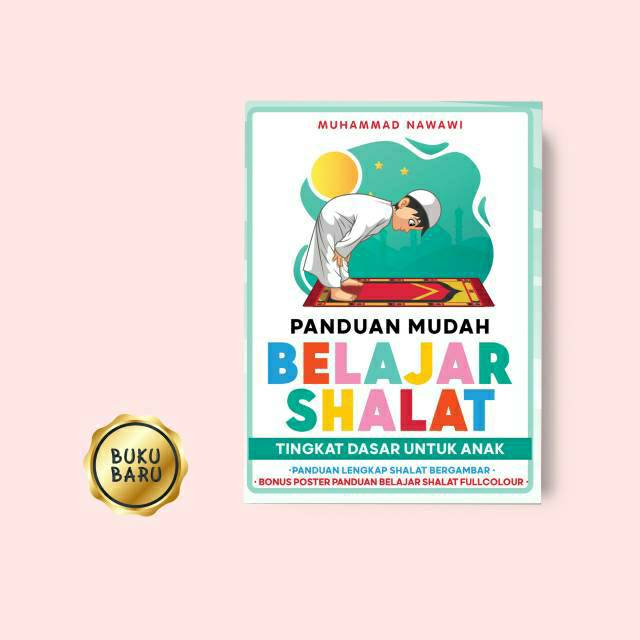 Panduan Mudah Belajar Shalat