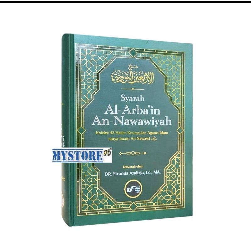 Syarah Al-Arbain An-Nawawiyah - ORIGINAL Ustadz Firanda Office