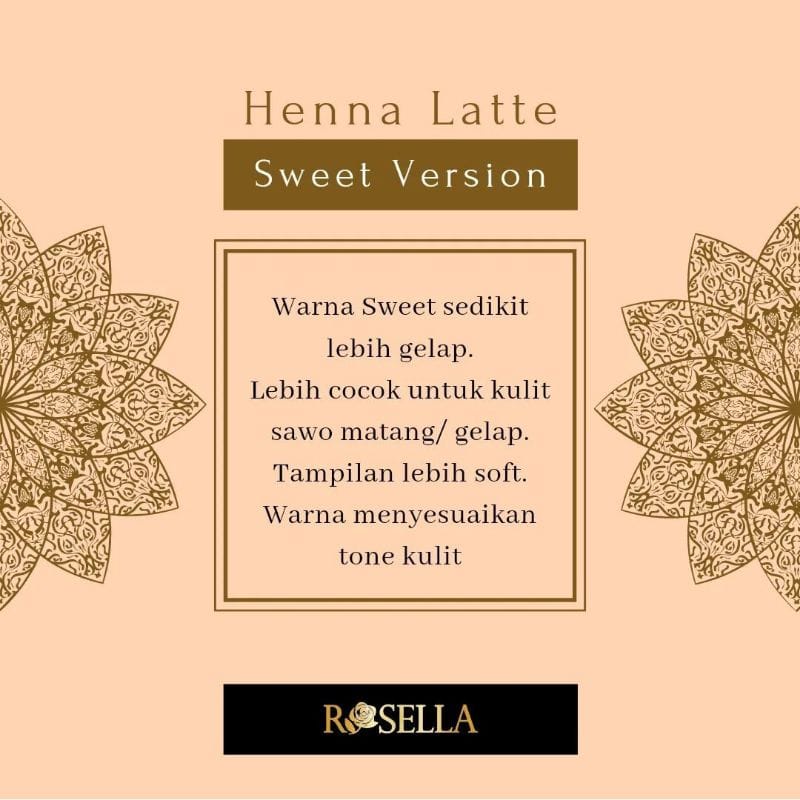 Rosella Henna Latte I Henna Nude