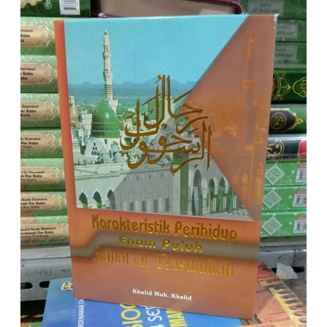 Karakteristik PeriHidup 60 Sahabat Rasulullah