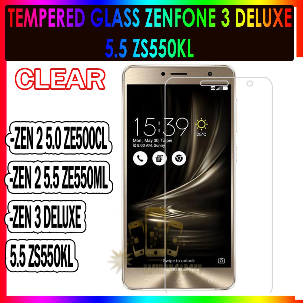 TEMPERED GLASS ZENFONE 2 5.0 ZE500CL 2 5.5 ZE550ML 3 DELUXE 5.5 ZS550KL ANTI GORES KACA TEMPER GLASS