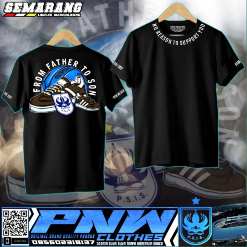 kaos psis/ "from father to son" kaos psis/kaos psis/kaos semarang/kaos hitam/kaos panser/kaos snex/k