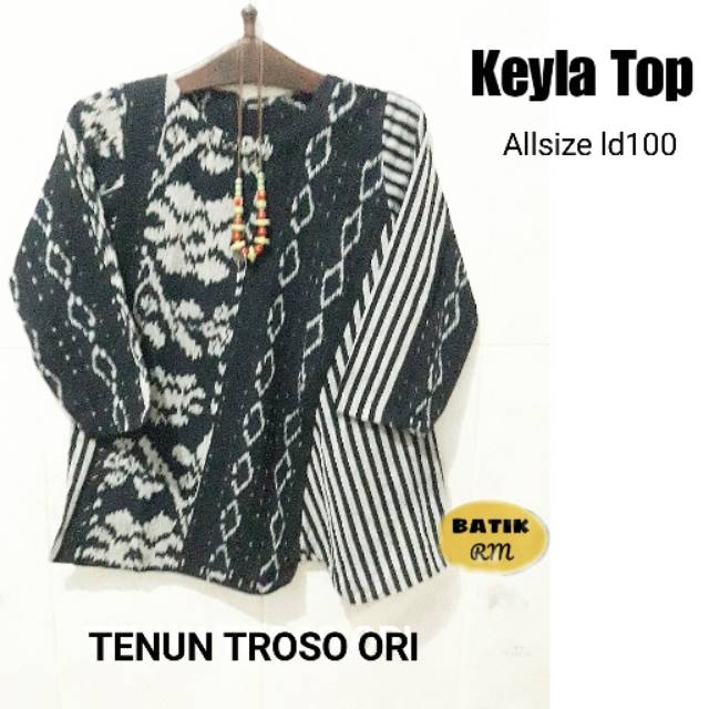 Keyla top dan almira top ori tenun troso