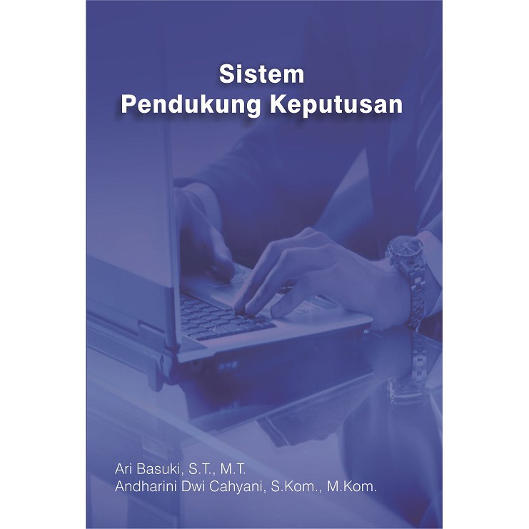 Sistem Pendukung Keputusan