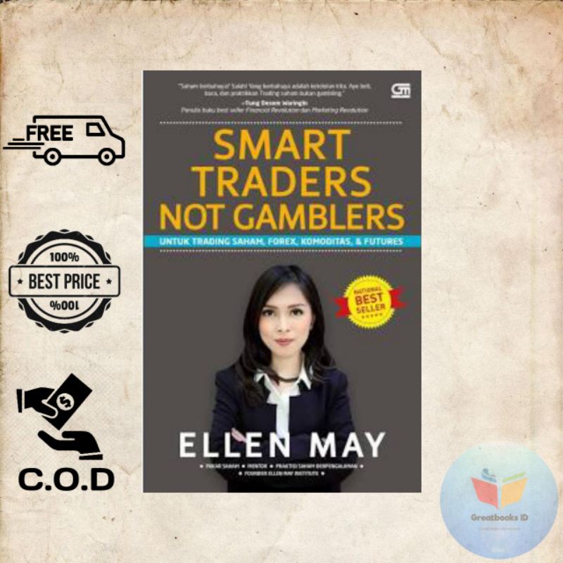 Smart Trader Not Gamblers