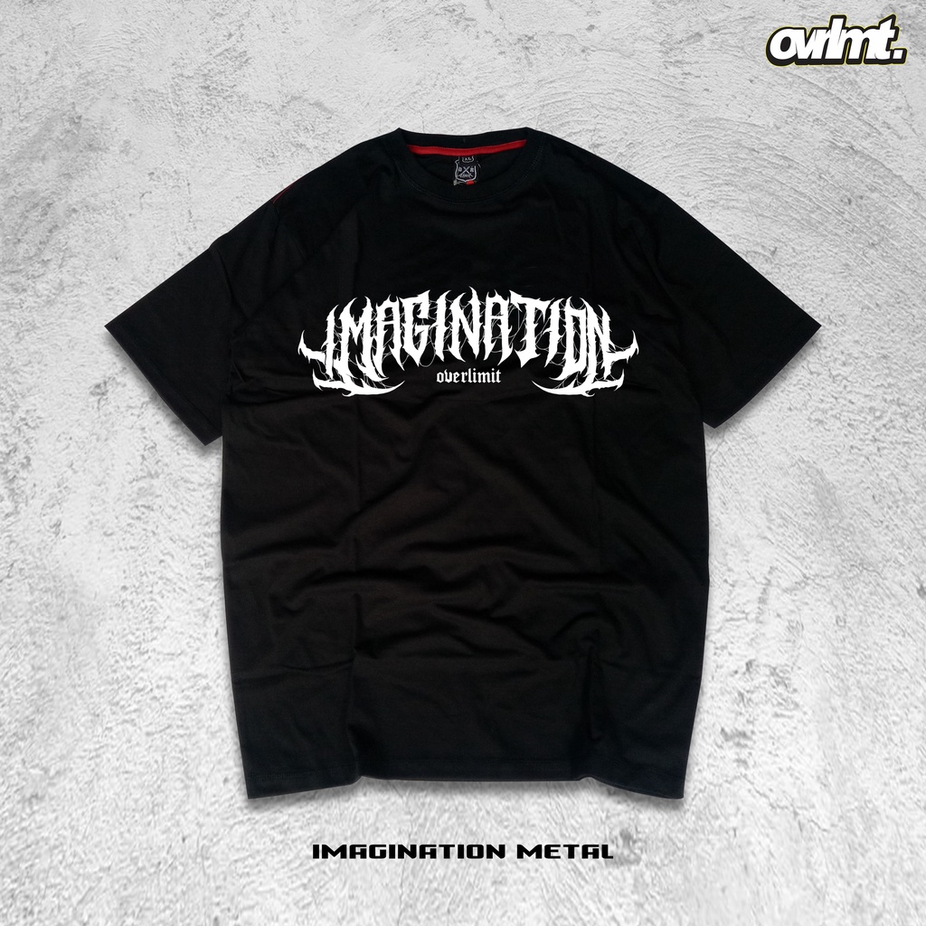 OVERLIMIT IMAGINATION METAL T-SHIRT OVERSIZE | KAOS OVERSIZE | STREETWEAR