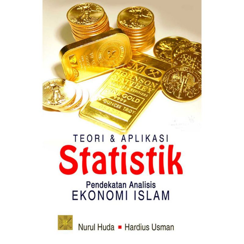 

Buku Teori & Aplikasi Statistik Pendekatan Ekonomi Islam Nurul huda