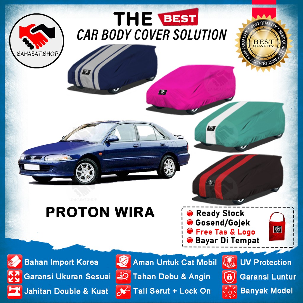 Sahabat Body Cover Mobil Proton Wira / Sarung Penutup Proton Wira Outdoor 1993 1994 1995 1996 1997 1998 1999 2000 2001 2002 2003 2004 / Selimut Mantel Tutup Mantol Jas Kerudung Kerodong Kelambu Terpal Pembungkus Sedan Wira Anti Air Waterproof Model Biru