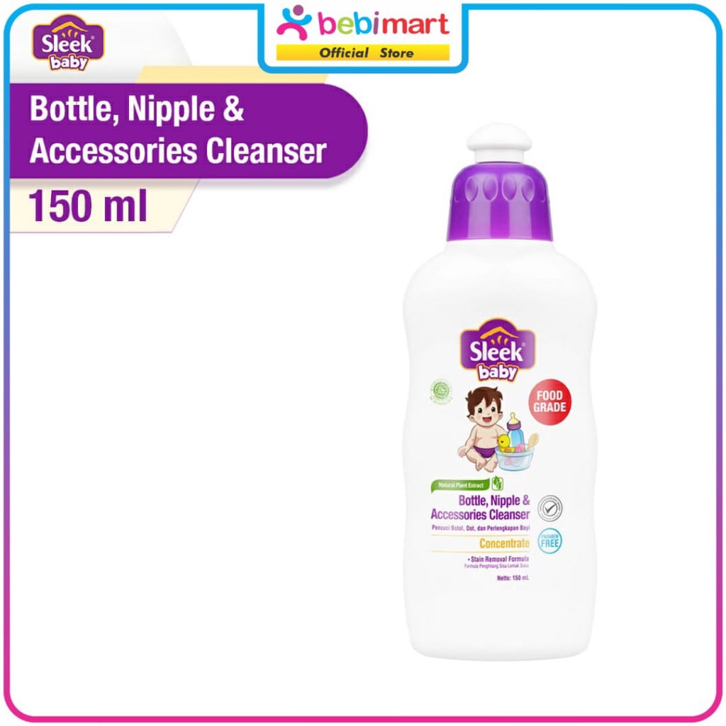 SLEEK BOTTLE, NIPPLE, AND ACCESSORIES CLEANSER BOTOL 150ML / SLEEK SABUN CUCI BOTOL / SABUN CUCI BOT