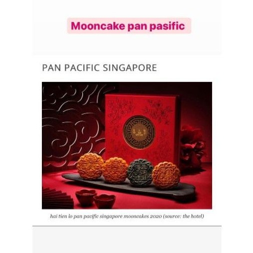 

Mooncake Pan Pacific Singapore