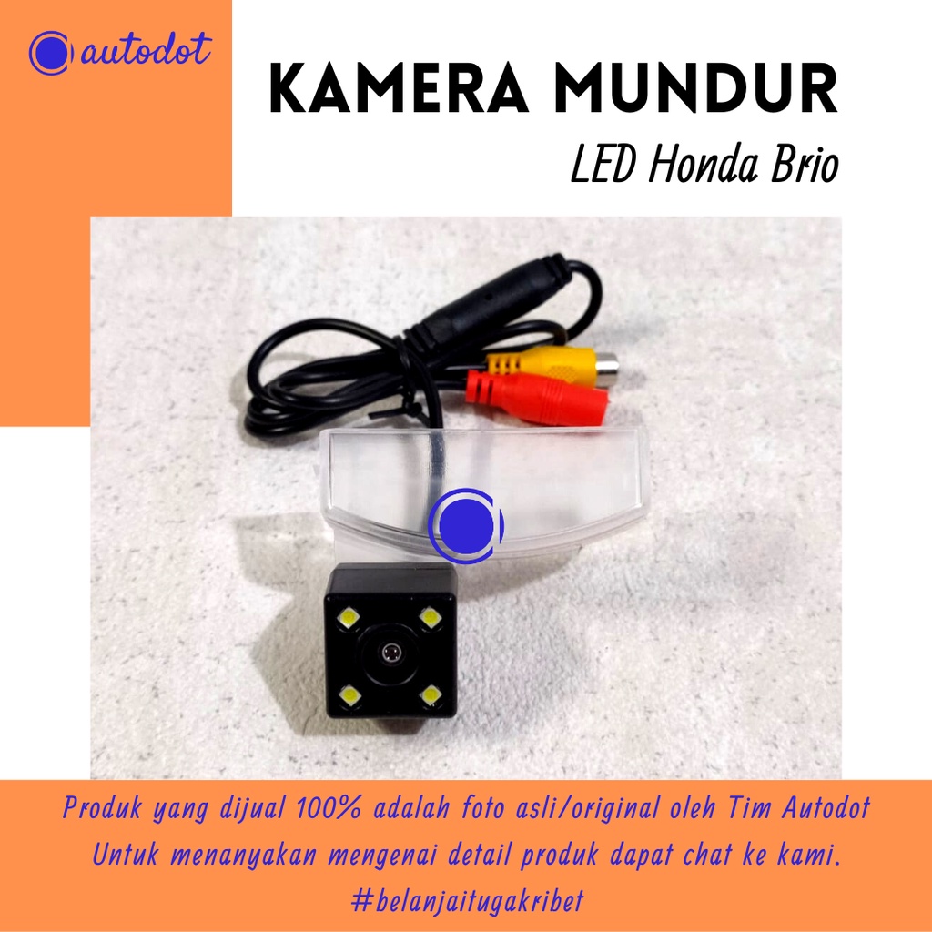 Kamera Mundur Honda Brio / Kamera Parkir Mobil LED Brio / Rear Camera Honda Brio Satya RS