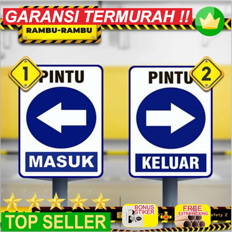 

BH01 Terlaris Rambu Rambu Pintu masuk dan Keluar ( bisa custom) - 20x30cm Keren